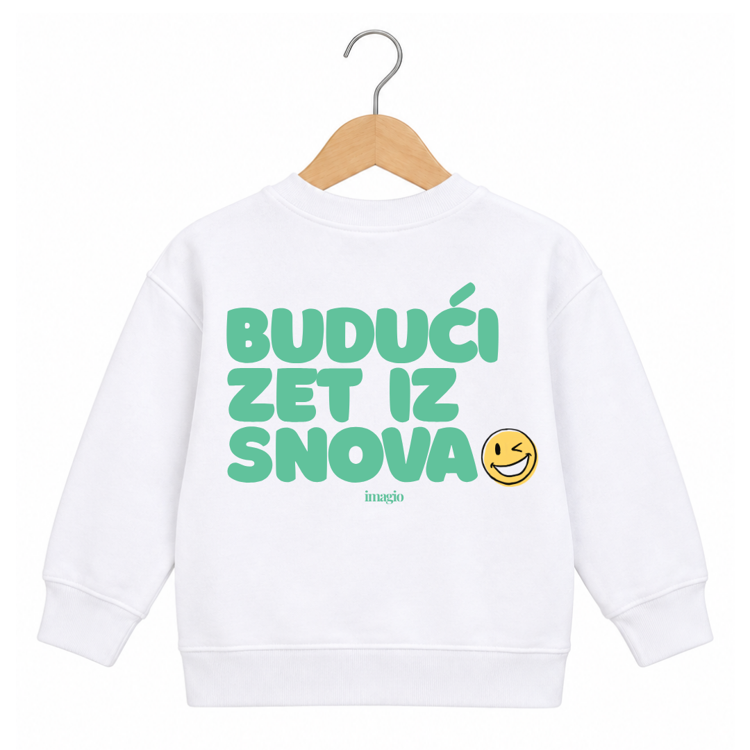 PREORDER Dukserica - Budući zet iz snova 16.10.