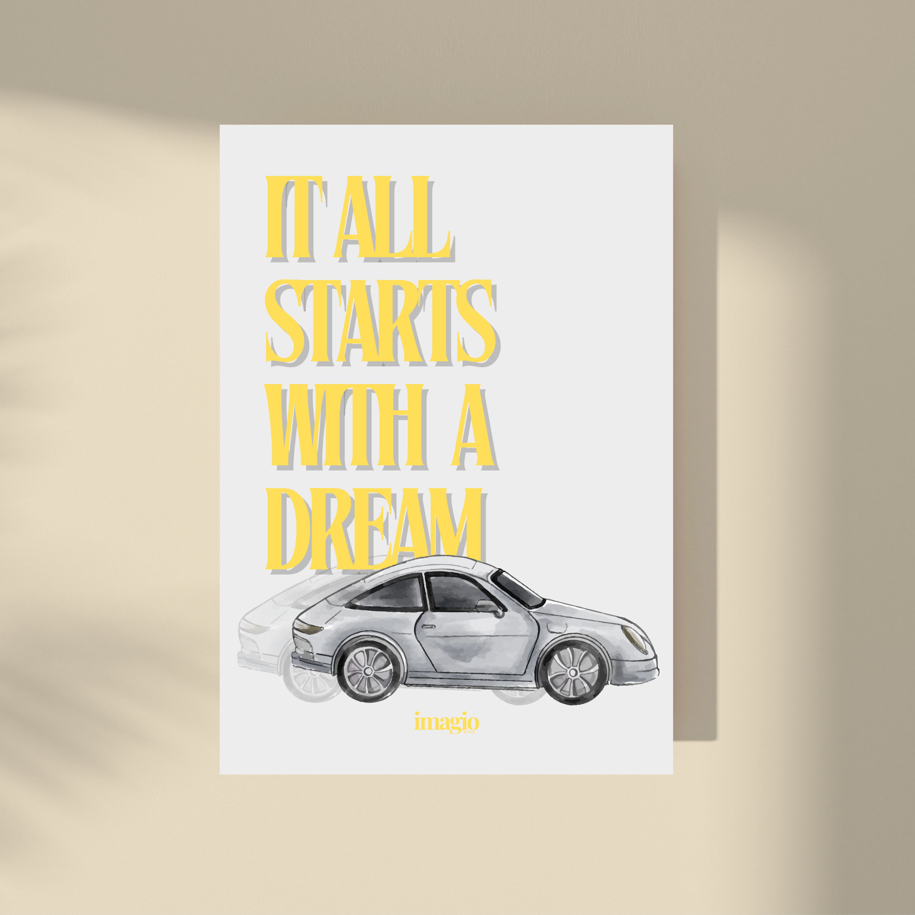 It All Starts with A Dream Poster