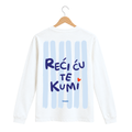PREORDER Majica dugih rukava - Bela - Reći ću te kumi 12.10.