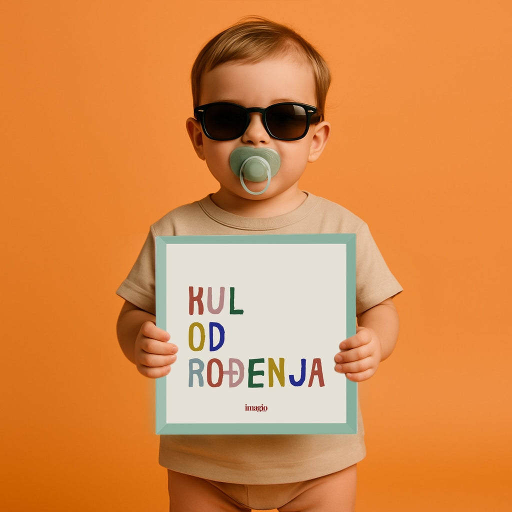 Minijatura - Kul od rođenja - Više boja Latinica/Ćirilica