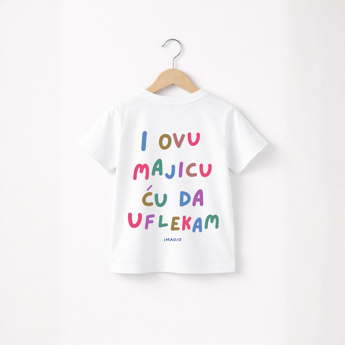 Majica - I ovu majicu ću da uflekam