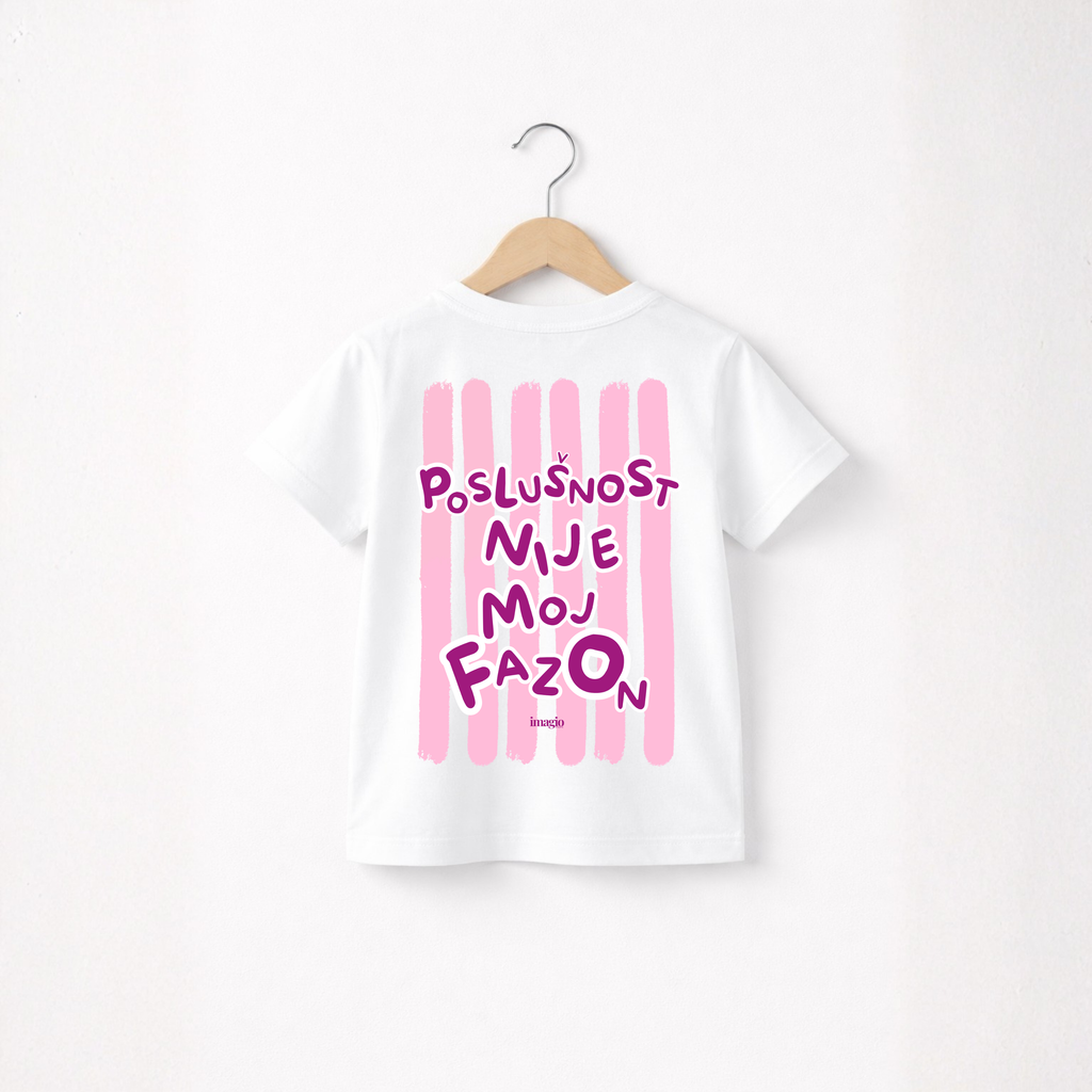 Majica - Poslušnost nije moj fazon Roze