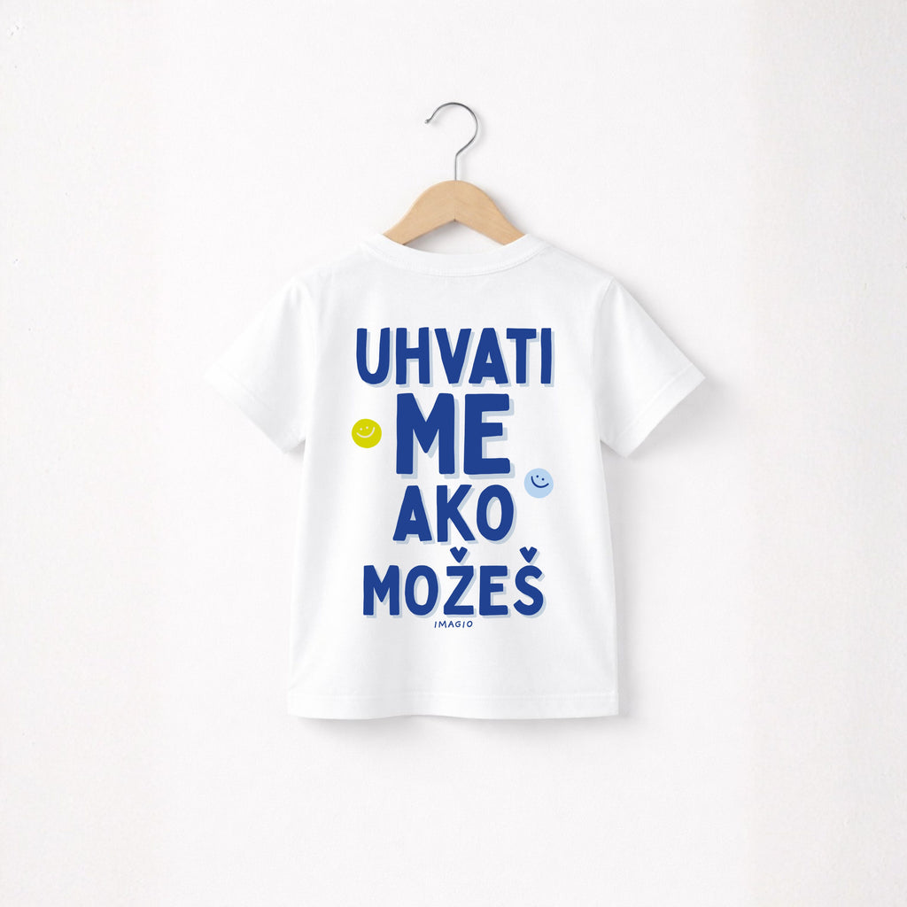 PREORDER Majica - Uhvati me ako možeš Plava