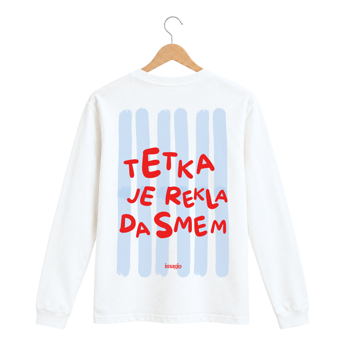 Majica dugih rukava - Bela - Tetka je rekla da smem