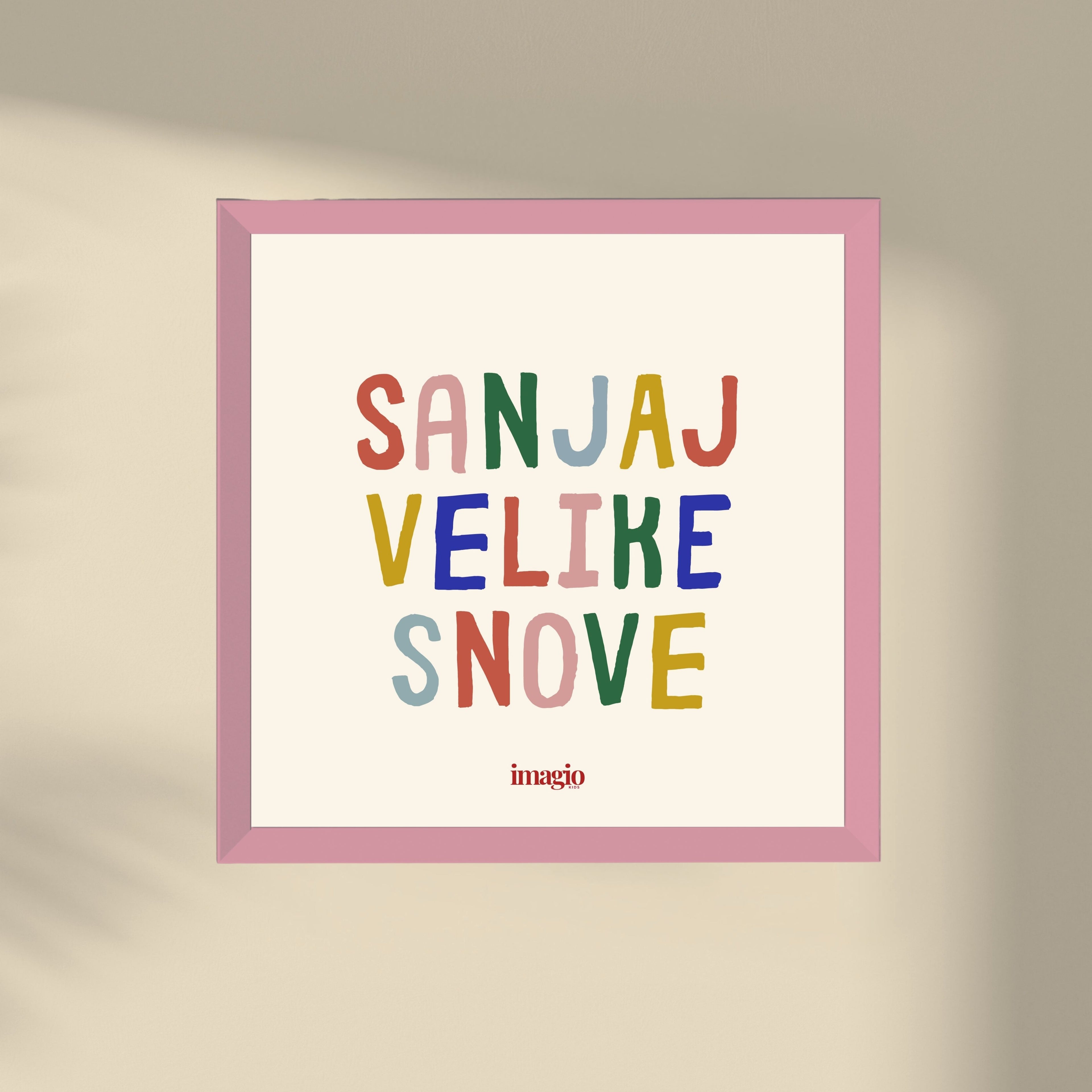 Minijatura - Sanjaj velike snove - Roze ram